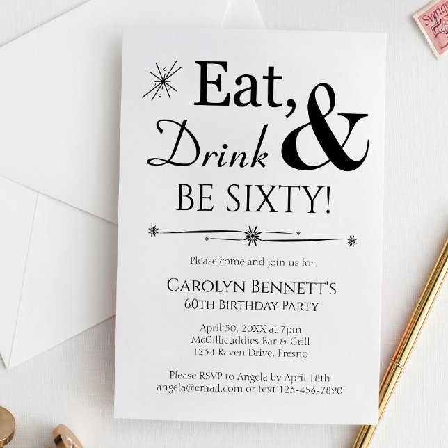 Eat Drink Be Sixty Retro Black White 60th Birthday Invitation (Creator Uploaded)