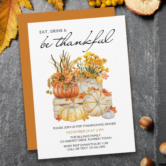 Eat Drink Be Thankful Pumpkin Harvest Thanksgiving Invitation (Creator Uploaded)