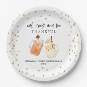 Eat Drink & Be Thankful Thanksgiving Dinner Drinks Paper Plate