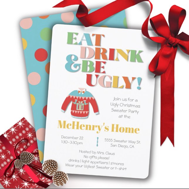 Eat Drink & Be Ugly Christmas Sweater Party Invitation (Creator Uploaded)