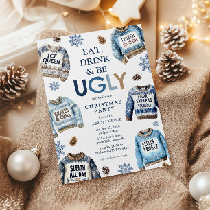 Eat, Drink & Be Ugly! Ugly Sweater Christmas Party Invitation