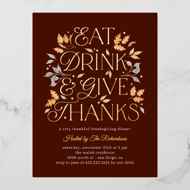 Eat Drink Give Thanks Thanksgiving Dinner Party Foil Invitation Postcard (Front)