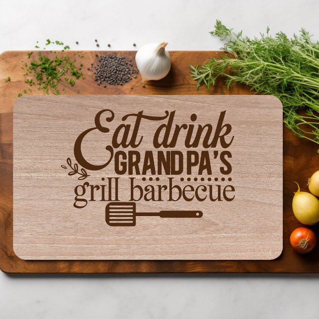 Eat Drink Grandpa's Grill Barbecue Cutting Board (Creator Uploaded)