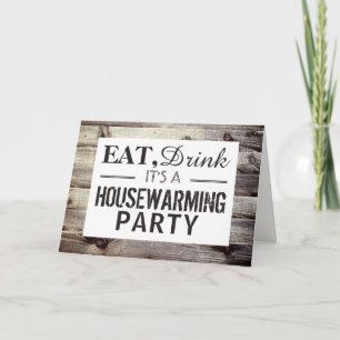 Eat, Drink Housewarming Party Rustic Wood Invite