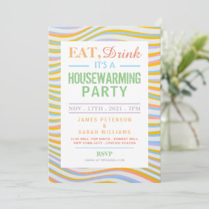 Eat, Drink Housewarming Party Wavy Lines Invite