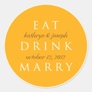 EAT DRINK MARRY golden orange wedding favour label