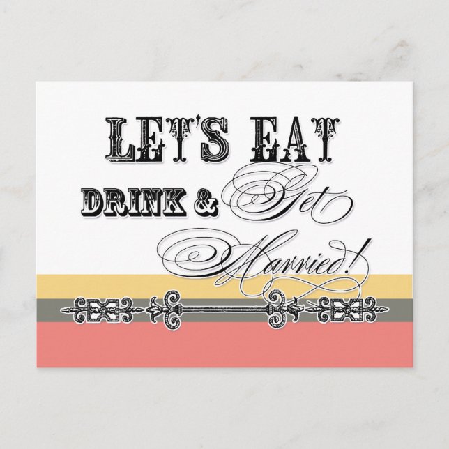 Eat, Drink n Get Married, be my Bridesmaid Invite (Front)