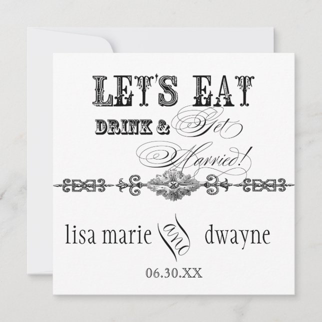 Eat, Drink n Get Married Bridal Wedding Invitation (Front)