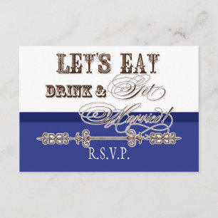 Eat, Drink n Get Married Formal RSVP Response Card