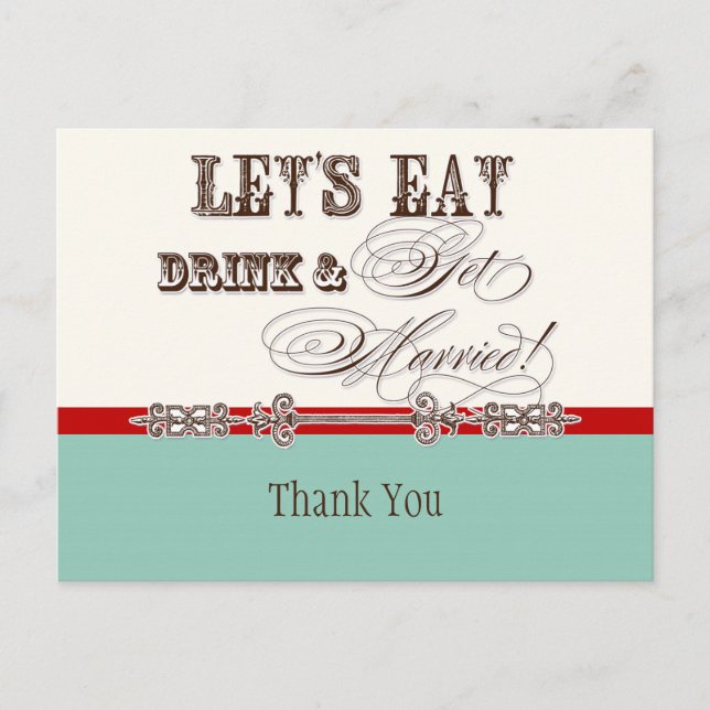 Eat, Drink n Get Married, Thank You Note Postcard (Front)