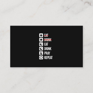 Eat Drink Pray Repeat - Mode On Business Card