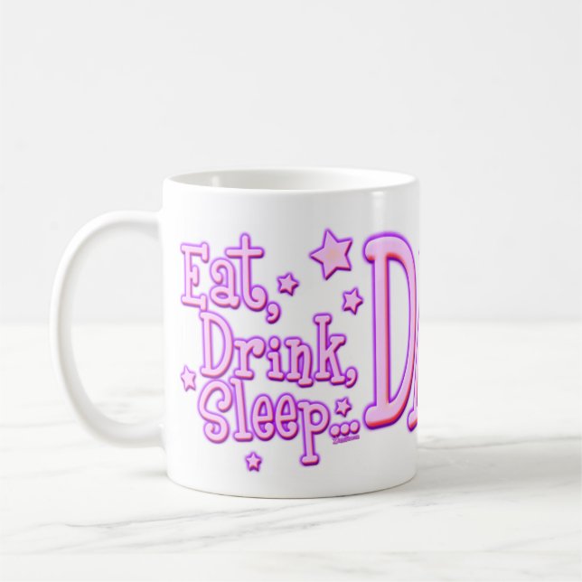 Eat Drink Sleep Dance Mugs (Left)