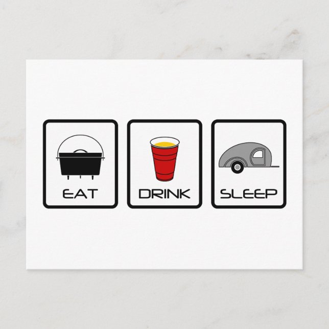 "Eat, Drink, Sleep" Teardrop Camping Postcard (Front)