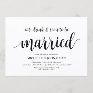 Eat, drink, soon married, Engagement Party invites