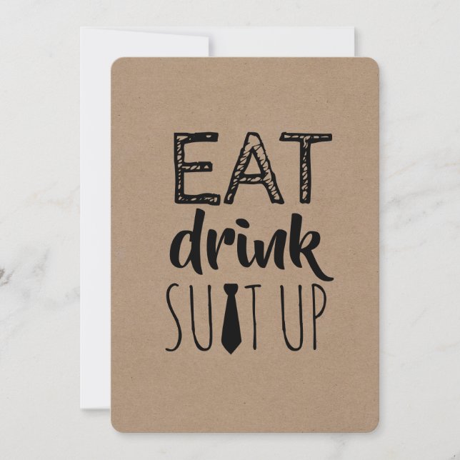 Eat Drink Suit Up Funny Groomsman Invitation (Front)