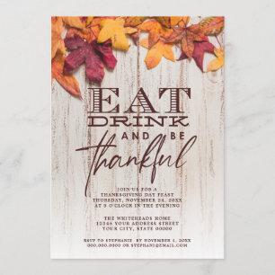 Eat Drink Thankful Rustic Wood Leaves Thanksgiving Invitation