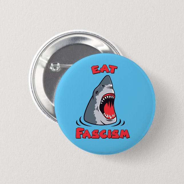 Eat Fascism Anti-Fascist 6 Cm Round Badge (Front & Back)