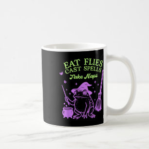 Eat Flies Cast Spells. Take Naps Coffee Mug