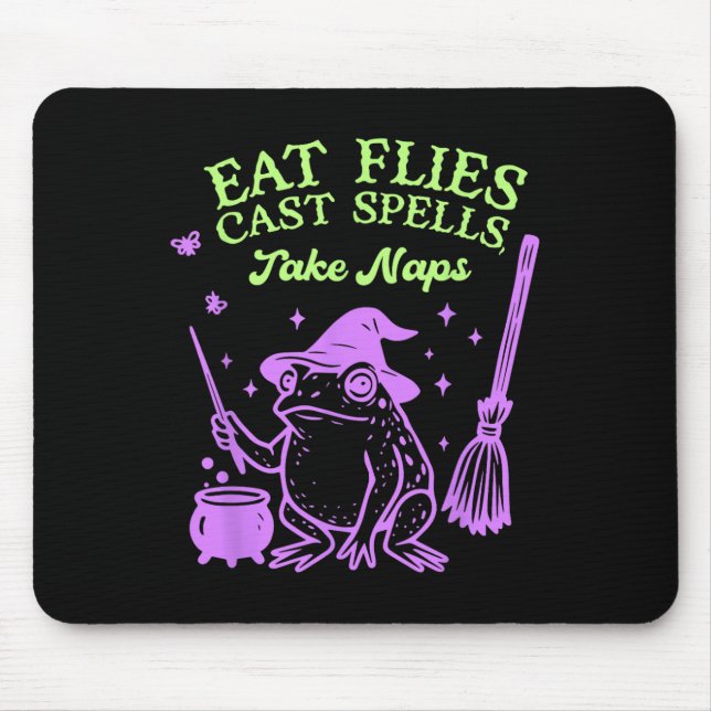 Eat Flies Cast Spells. Take Naps  Mouse Mat (Front)