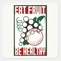 Eat Fruit - Be Healthy - WPA Poster - Promotion