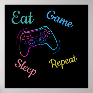 Eat Game Sleep Repeat | Neon Gamer Customisable Ty Poster