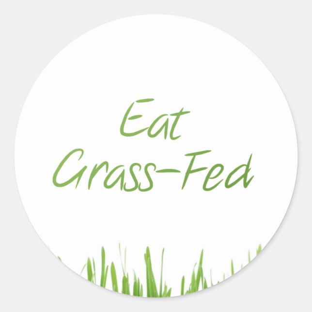 eat-grass-fed classic round sticker (Front)