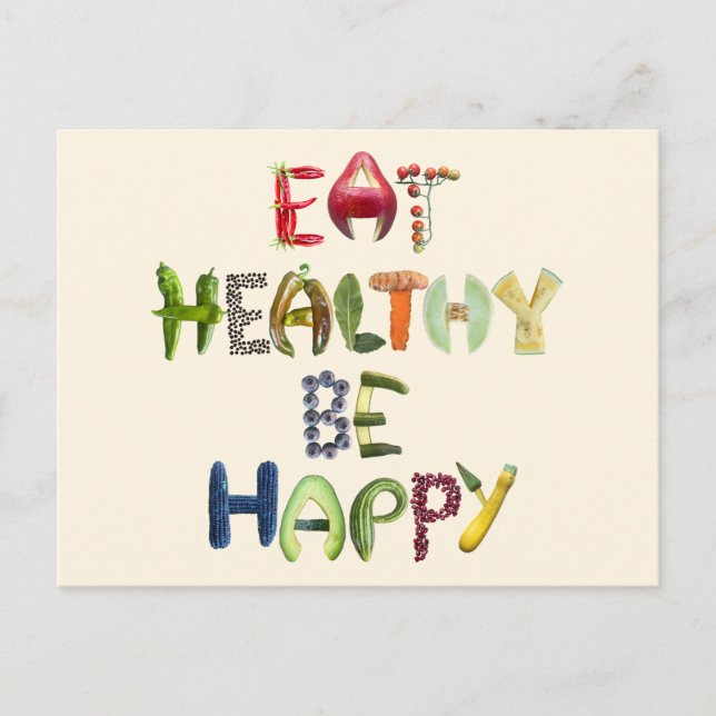 Eat Healthy Be Happy - Fruit and Veggies  Postcard (Front)