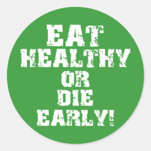 Eat healthy classic round sticker