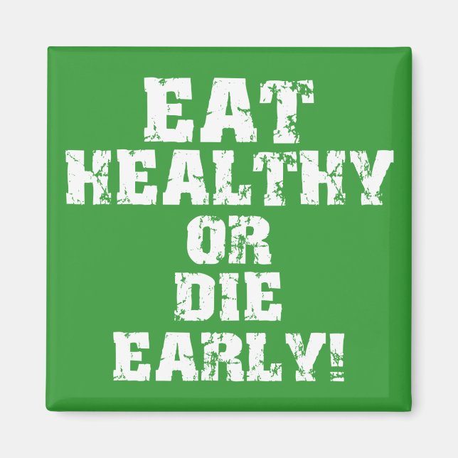 Eat healthy magnet (Front)