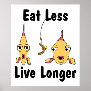 Eat Less  Poster