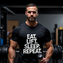 Eat Life Sleep Repeat Motivational