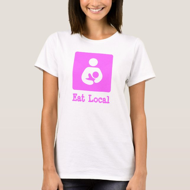 Eat Local Breastfeeding / Nursing Icon T-Shirt (Front)