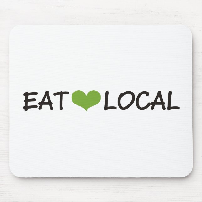Eat Local Mouse Mat (Front)