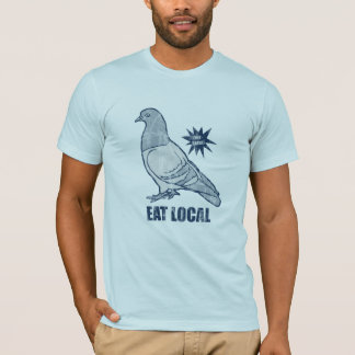 Eat Local, pigeon tee shirt