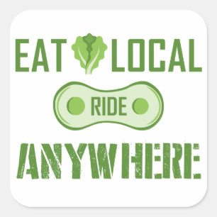 Eat Local, Ride Anywhere Square Sticker