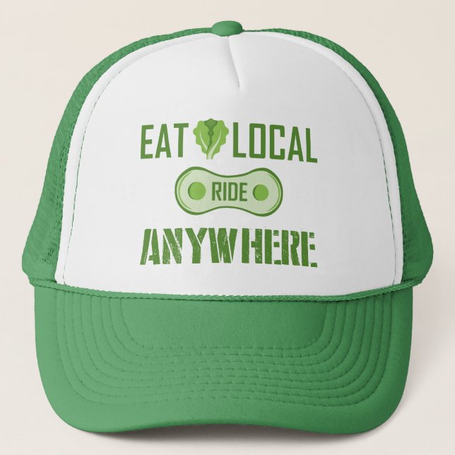 Eat Local, Ride Anywhere Trucker Hat (Front)