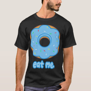 Eat Me animal birthday sweets T-Shirt