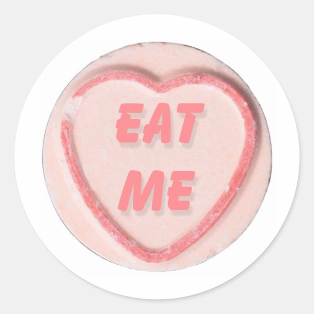 Eat Me Classic Round Sticker (Front)
