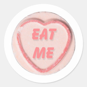 Eat Me Classic Round Sticker