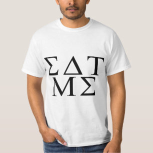 Eat Me Greek T-Shirt