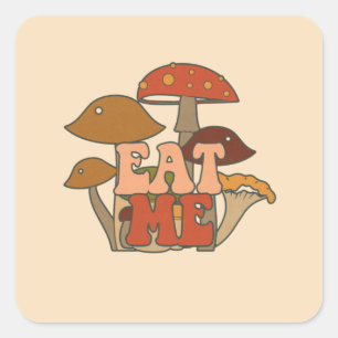 "Eat Me" – Whimsical Mushroom Design Square Sticker