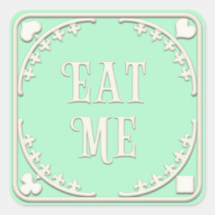 "Eat Me" Wonderland Tea Party Cheerful Green Square Sticker