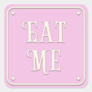 "Eat Me" Wonderland Tea Party Girly Pastel Pink Square Sticker