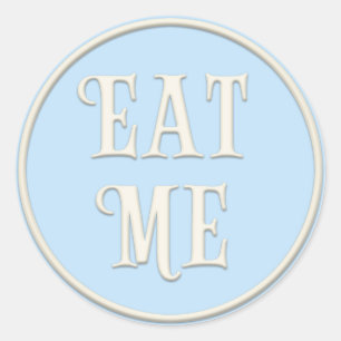 Eat Me" Wonderland Tea Party Pastel Blue Classic Round Sticker
