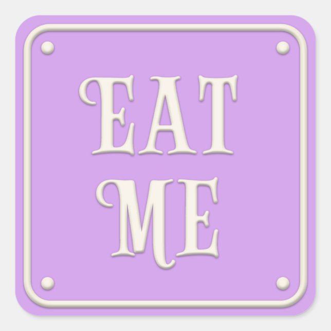 "Eat Me" Wonderland Tea Party Pastel Purple Square Sticker (Front)