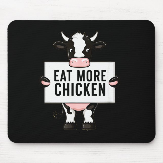 Eat More Chicken Funny Cow Loving Farm Tees Animal Mouse Mat (Front)