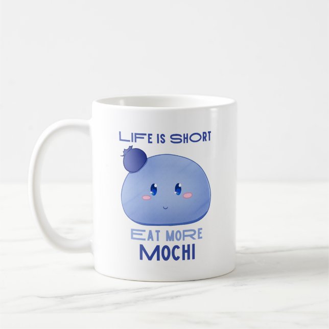 Eat More Mochi, Kawaii Cute Quote Mug (Left)