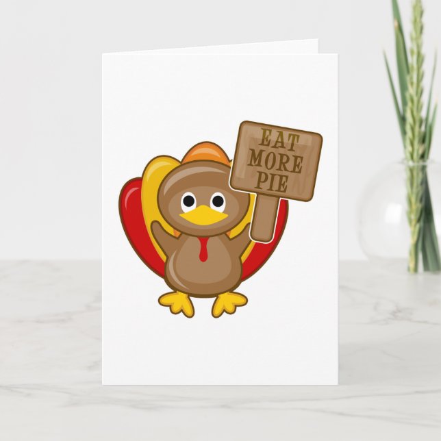 Eat More Pie Turkey Holiday Card (Front)