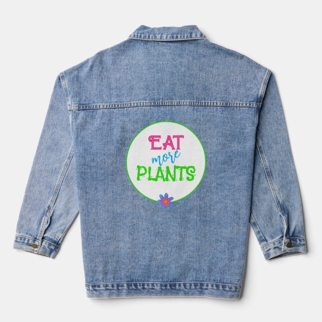Eat More Plants Denim Jacket (Back)