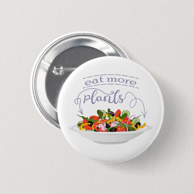 Eat more plants fresh salad motivation lettering 6 cm round badge (Front & Back)